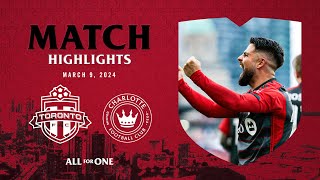 MATCH HIGHLIGHTS | Toronto FC vs. Charlotte FC | March 9, 2024