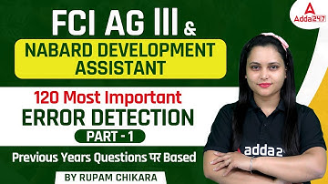 FCI AG 3 | NABARD DA 2022 | English | 120 Most Important Error Detection