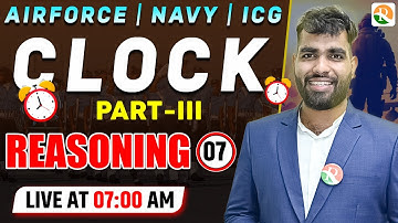 Clock -3 | Airforce Reasoning Classes | Airforce y group Reasoning 2024 | Airforce Reasoning