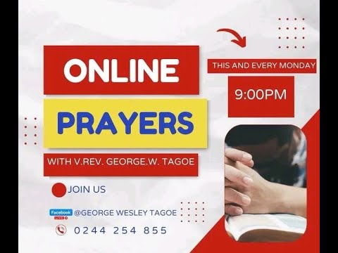 MONDAY NIGHT PRAYERS WITH THE VERY REV. GEORGE WESLEY TAGOE - YouTube