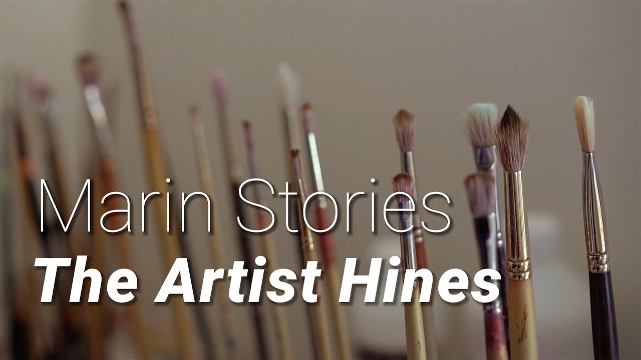 Marin Stories: The Artist Hines