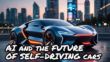 Self-Driving Cars - How Does AI Work in Self-Driving Cars?