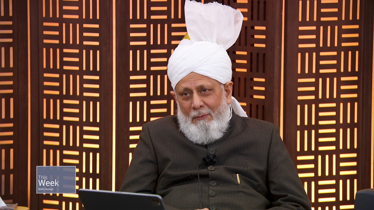 This Week With Huzoor - 20 February 2026