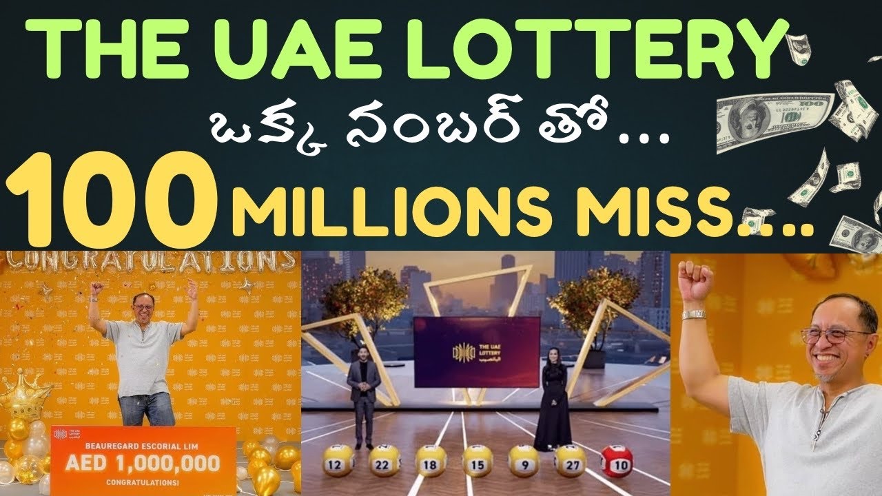 The UAE Lottery Result | 100 Million Miss With One Number | The UAE ...