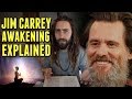 Jim Carrey's Spiritual Awakening Explained!