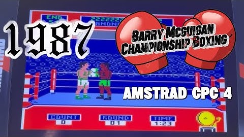 Barry Mcguigan Championship Boxing On The ‘AMSTRAD CPC 464’ (1987!)