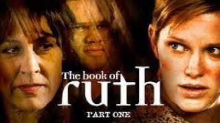 The Book of Ruth  2004