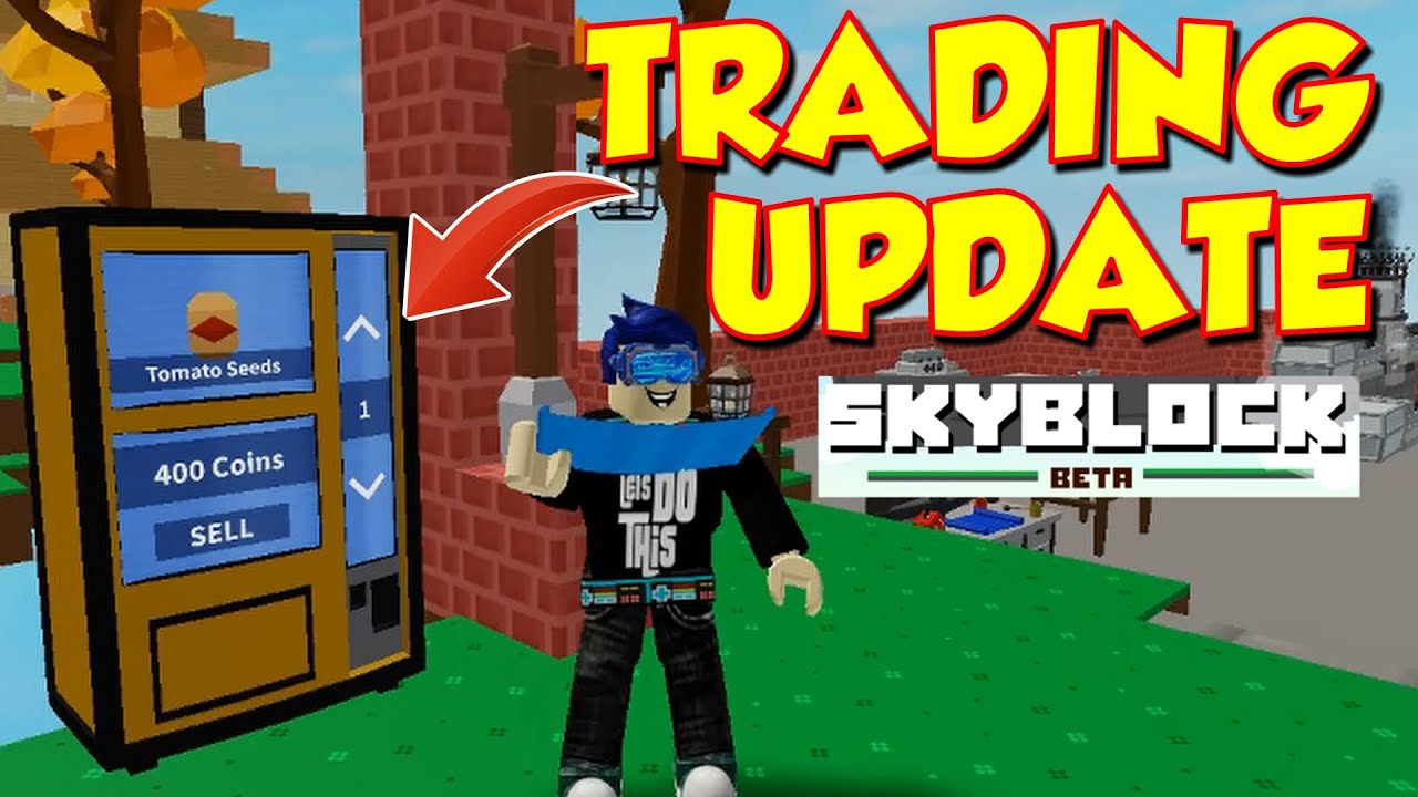 Roblox Skyblock Trading Update 100 New Quests Blueprints And - roblox skyblock how to trade