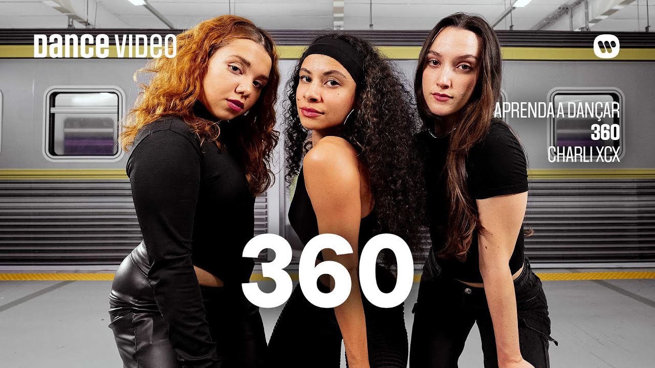 360 - Charli XCX (Coreografia) - YouTube