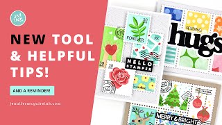 NEW Tool + Helpful Tips [and a Reminder!]