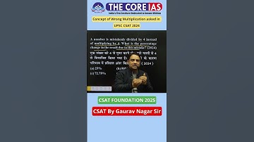 A number is mistakenly divided by 4 instead of multiplying by 4 #csat2024 #csat #gauravnagarsir #ias