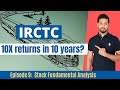 Can IRCTC generate 10x return in 10 years? | IRCTC Fundamental Analysis