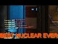 BEST NUCLEAR EVER