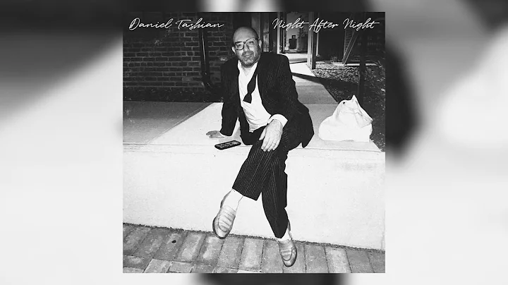 Daniel Tashian - Thinking Of You Too Much (Officia...