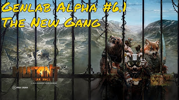 The New Gang | Mutant Genlab Alpha #6.1