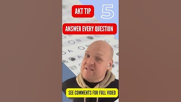 AKT Revision tip 5   Answer every question!