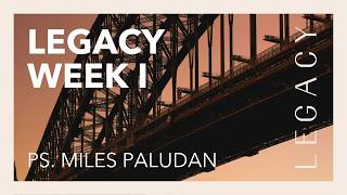 Legacy Vision 2026  Part 1 With Miles Paludan