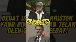 Debat Islam Vs Kristen Yang Dimenangkan Telak Oleh Sheikh Deedat shorts islam  ahmeddeedat