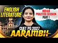CUET PG English Literature 2026 | CUET PG English Indian Practice Session Part 1