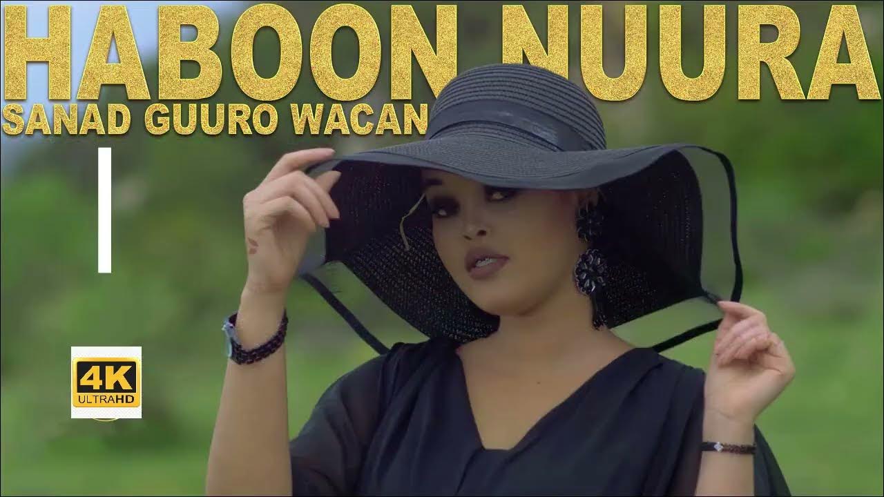HABOON NUURA SANAD GUURO WACAN OFFICIAL MUSIC VIDEO 2023 YouTube