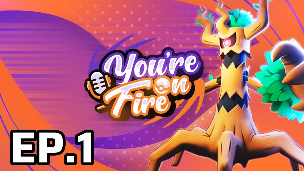 You're On Fire Episode 1 *A Pokemon Unite Podcast* By @Krashy @Louched & spragels
