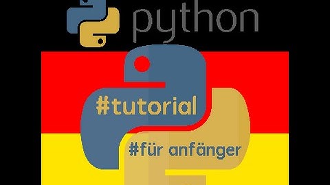Programmieren Lernen, Python Tutorial #11: Module / Bibliotheken importieren