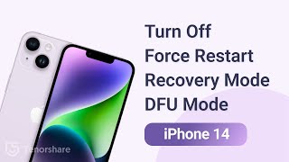 iPhone 14/14 Plus/14 Pro/14 Pro Max: How to Turn Off, Force Restart, Enter Recovery Mode & DFU Mode?