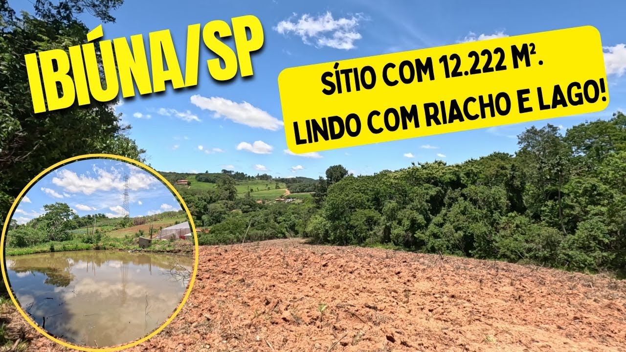 💖🌿 Cód. 3066- Ibiúna Sítio 12.222M² Maravilhoso c/lago e riacho, p/ Formar Chácara, plantar ou lazer