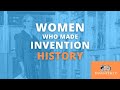 Women Who Made Invention History - InventHelp