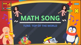 Math Song - Motivational Song for Kids Tune: Top of the World screenshot 3