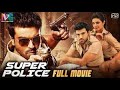 Ram Charan Super Police Full Movie HD | Priyanka Chopra | Sanjay Dutt | 2020 Latest Full Movies