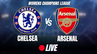 🔴CHELSEA - ARSENAL / LIVE⚽/ WOMENS CHAMPIONS LEAGUE / 1/4 DE FINALE RETOUR #uwcl #arsenal #chelsea