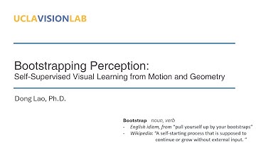 Bootstrapping Perception - Speaker: Dong Lao - 2025 AI Faculty Job Talk at LSU CSE Division