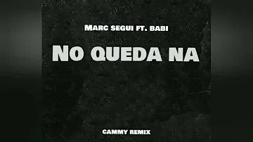 Babi, Marc Seguí - No queda na