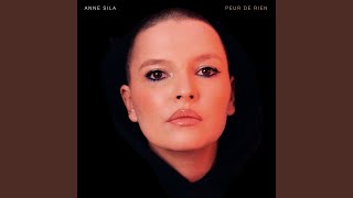 Video thumbnail of "Anne Sila - Peur de rien (Radio Edit)"