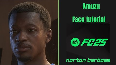 EAFC 25 - Francis Amuzu | Grêmio | Face Tutorial