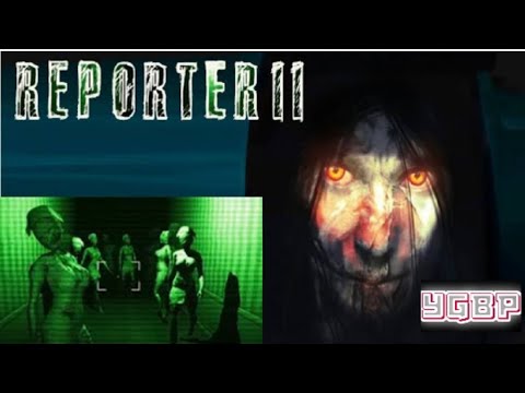 Reporter horror game