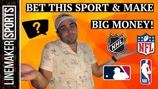 THIS is The MOST PROFITABLE Sport to Bet on! (How & Why it's The Best...)