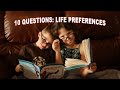 10 questions life preferences