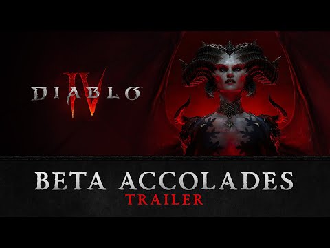 Diablo IV | Beta Accolades Trailer