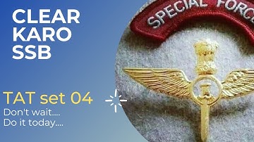 SSB TAT Practice Set- 4 | Thematic Apperception Test Sample | CLEAR KARO SSB |