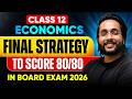 Class 12 Economics | Score 80/80 Master Strategy Released | Harsh Sir Board Exam 2026