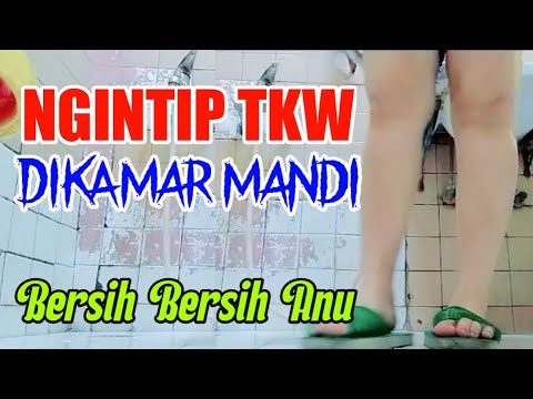 !NT!P TKW DI KAMAR MANDI⁉️ BERSIH BERSIH