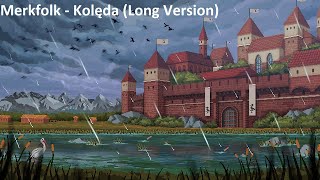 Merkfolk - Kolęda ( long version )