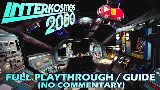 Interkosmos 2000 | Full Walkthrough | Simulation Mode (VR gameplay, no commentary)