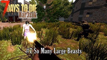 Alpha 18 | Completing All 4 Trader Jobs For Some Coin! | 7 Days to Die | War3zuk AIO Mod | s8 ep7