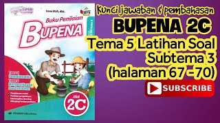 BUPENA 2C Theme 5 Key Practice Questions Subtheme 3 (pages 67-70)