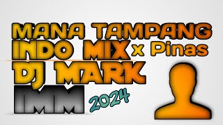 DJ MARK - mana tampang bordon mix iMM