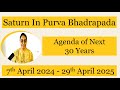 Saturn in purva bhadrapad  agenda of next 30 years  lasting result for leo  scorpio satrun