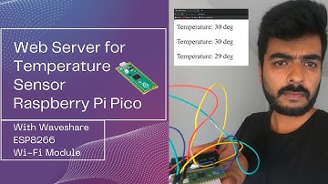 Micro Python Web Server for Raspberry Pi Pico Sensor | ESP8266 Wi-Fi